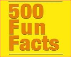 A list of 500 fun facts in VIDEO